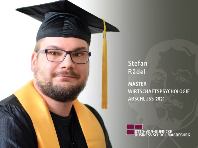 Stefan Rädel (BBA/Master Wirtschaftspsychologie-Abschluss 2021)